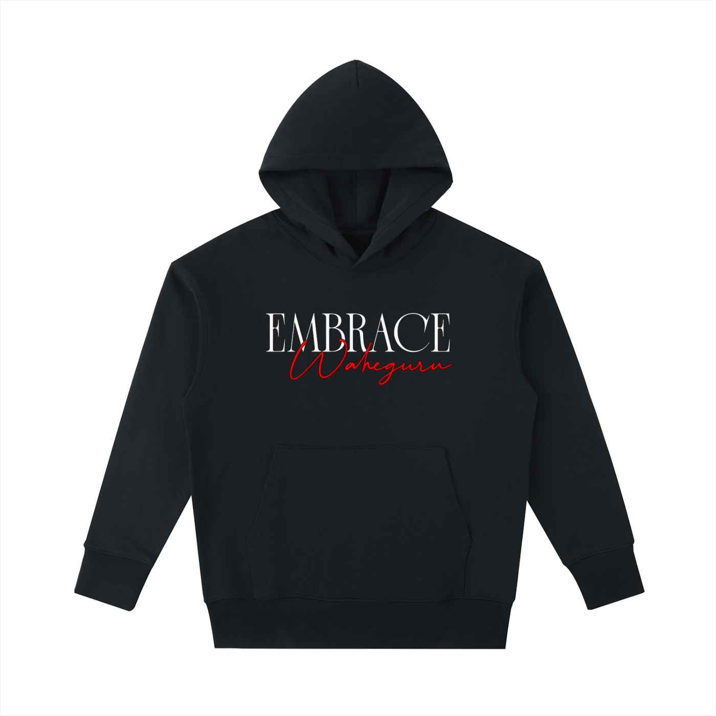 Front view of the Turban Legends® black heavyweight oversized hoodie featuring crisp white serif font reading EMBRACE layered with a red script reading Waheguru.